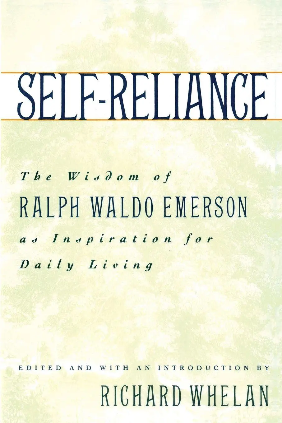 Cover: 9780517585122 | Self-Reliance | Richard Whelan | Taschenbuch | Kartoniert / Broschiert