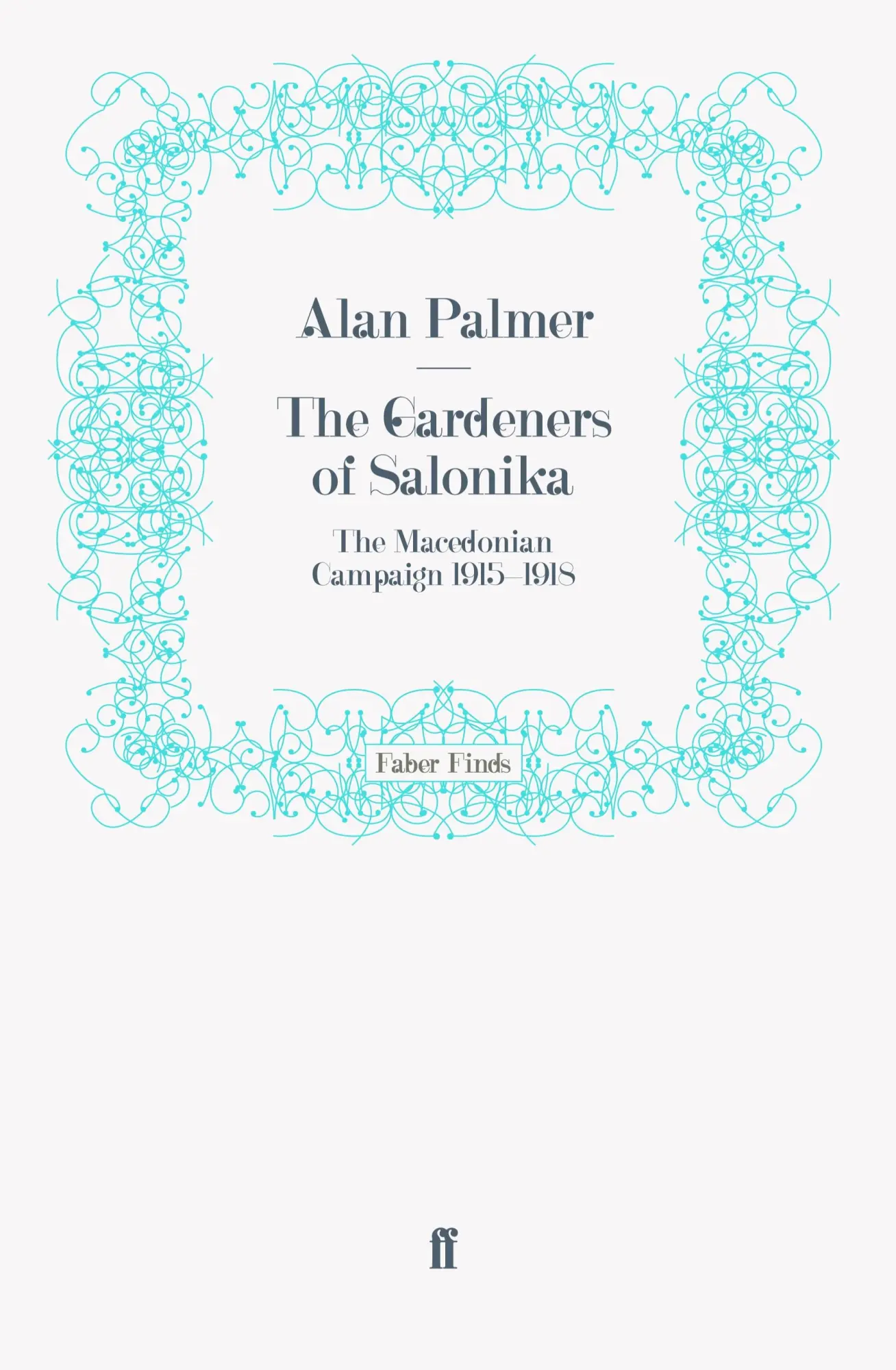 Cover: 9780571255122 | The Gardeners of Salonika | Taschenbuch | 302 S. | Englisch | 2011