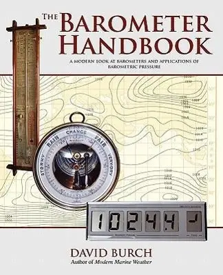 Cover: 9780914025122 | The Barometer Handbook: A Modern Look at Barometers and...