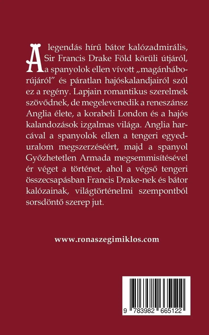 Rückseite: 9783982665122 | A királyn¿ kalóza | Rónaszegi Miklós | Taschenbuch | Ungarisch | 2025