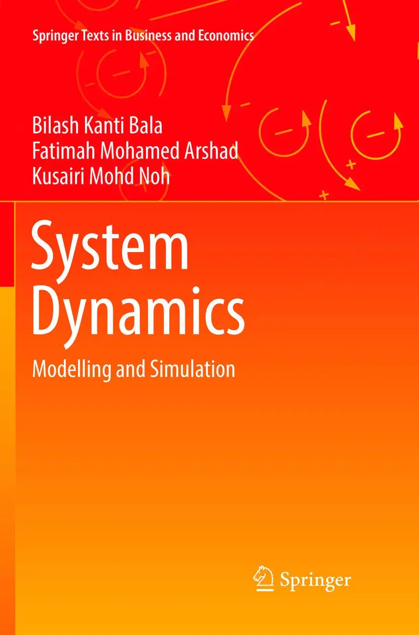 Cover: 9789811095122 | System Dynamics | Modelling and Simulation | Bilash Kanti Bala (u. a.) Cover: 9789811095122 | System Dynamics | Modelling and Simulation | Bilash Kanti Bala (u. a.)