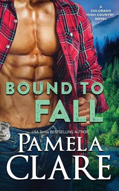 Cover: 9798985435122 | Bound to Fall: A Colorado High Country Novel | Pamela Clare | Buch