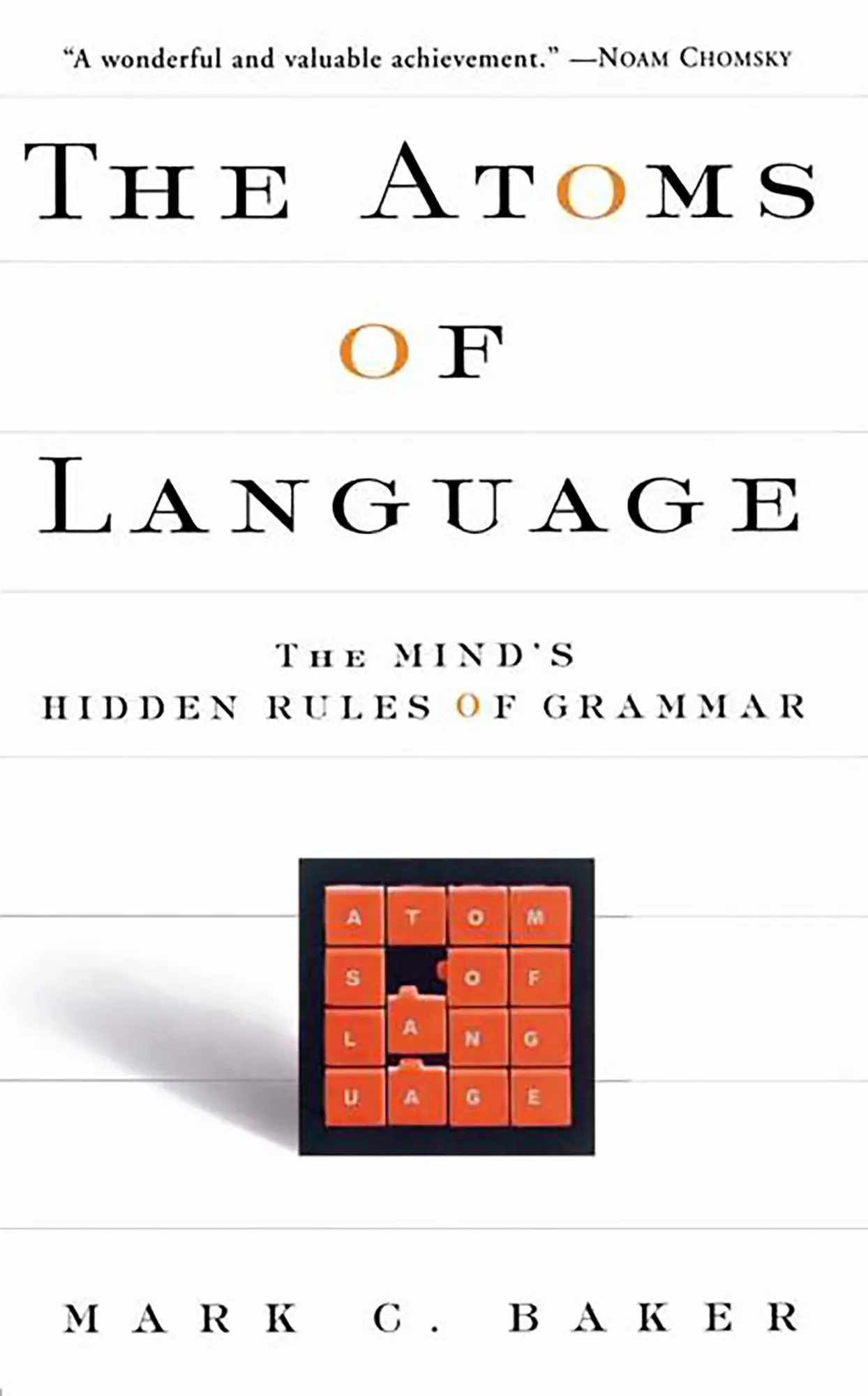 Cover: 9780465005222 | The Atoms of Language | The Mind's Hidden Rules of Grammar | Baker