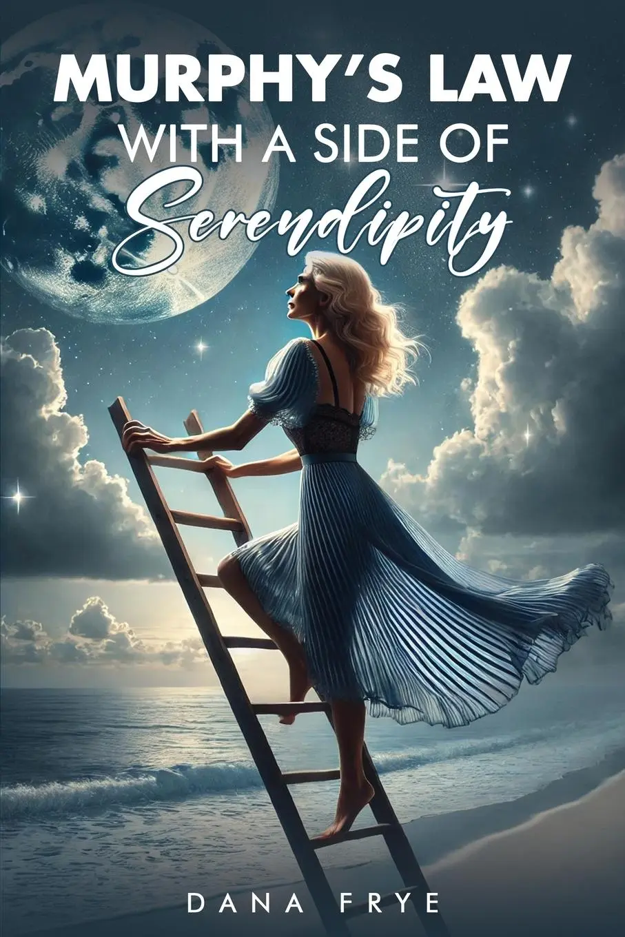 Cover: 9781966565222 | Murphy's Law with a Side of Serendipity | Dana Frye | Taschenbuch