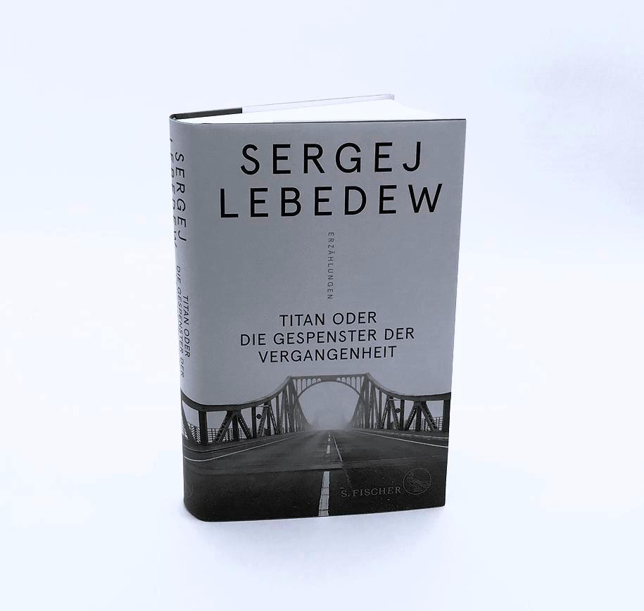 Bild: 9783103975222 | Titan oder Die Gespenster der Vergangenheit | Erzählungen | Lebedew