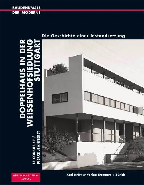 Cover: 9783782815222 | Le Corbusier / Pierre Jeanneret. Doppelhaus in der...