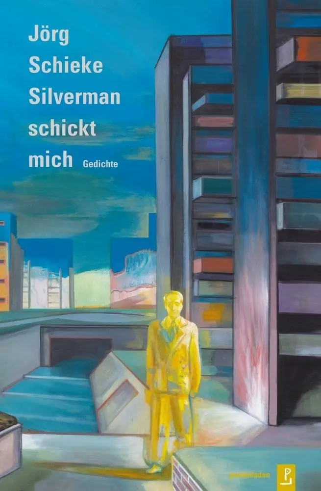 Cover: 9783948305222 | Silverman schickt mich | Gedichte | Jörg Schieke | Taschenbuch | 88 S.