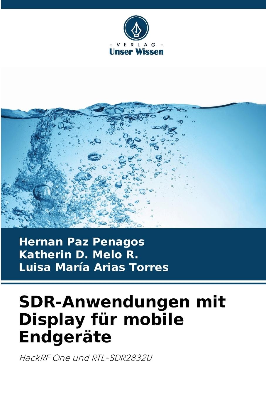 Cover: 9786207005222 | SDR-Anwendungen mit Display für mobile Endgeräte | Penagos (u. a.)