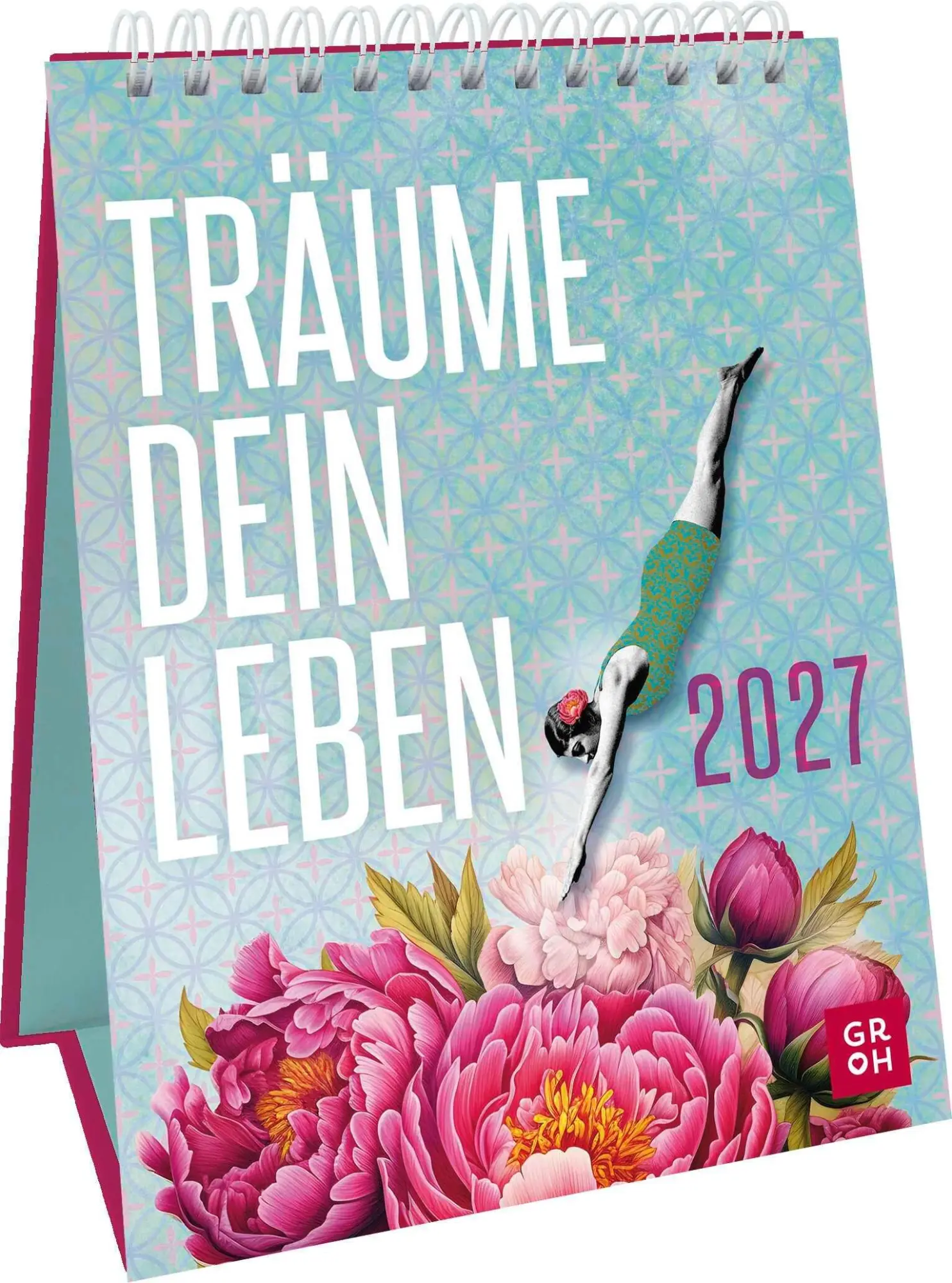 Cover: 4036442015322 | Wochenkalender 2027: Träume dein Leben | Groh Verlag | Kalender | 2027
