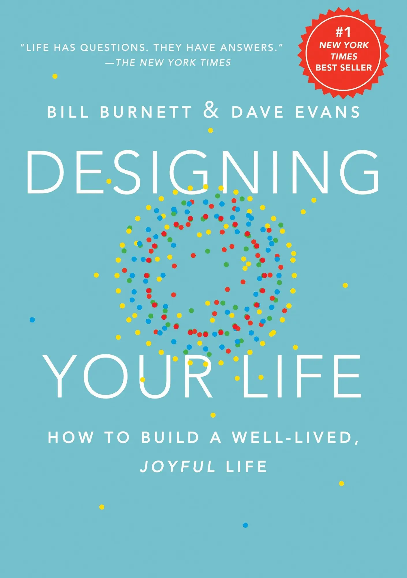 Cover: 9781101875322 | Designing Your Life | How to Build a Well-Lived, Joyful Life | Buch