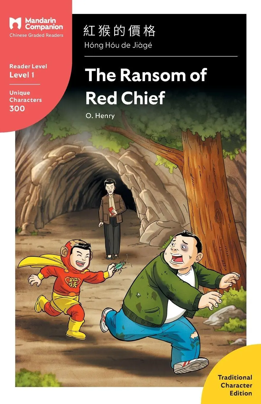Cover: 9781941875322 | The Ransom of Red Chief | O. Henry | Taschenbuch | Chinesisch | 2018