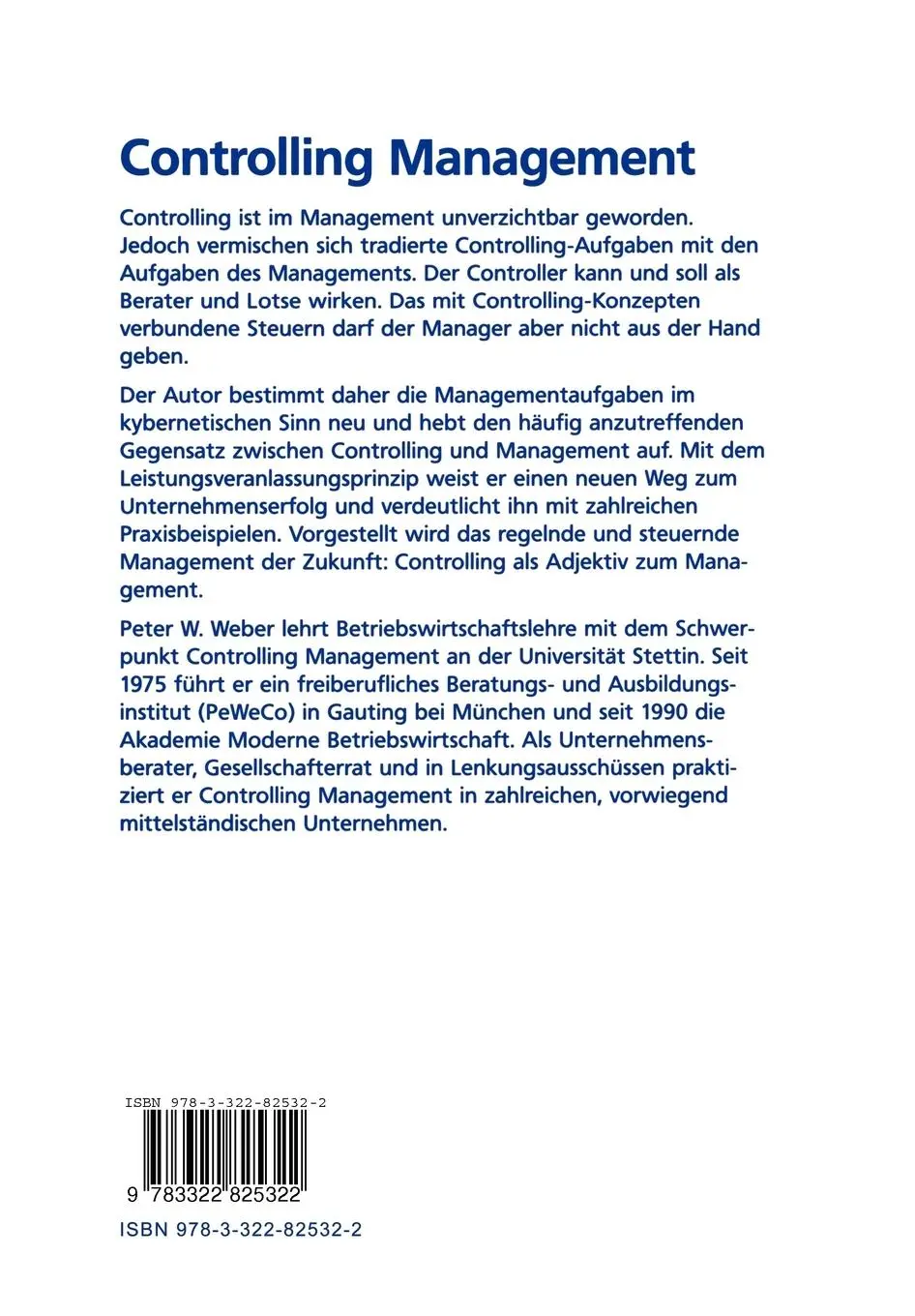 Rückseite: 9783322825322 | Controlling-Management | Peter W. Weber | Taschenbuch | 196 S. | 2012