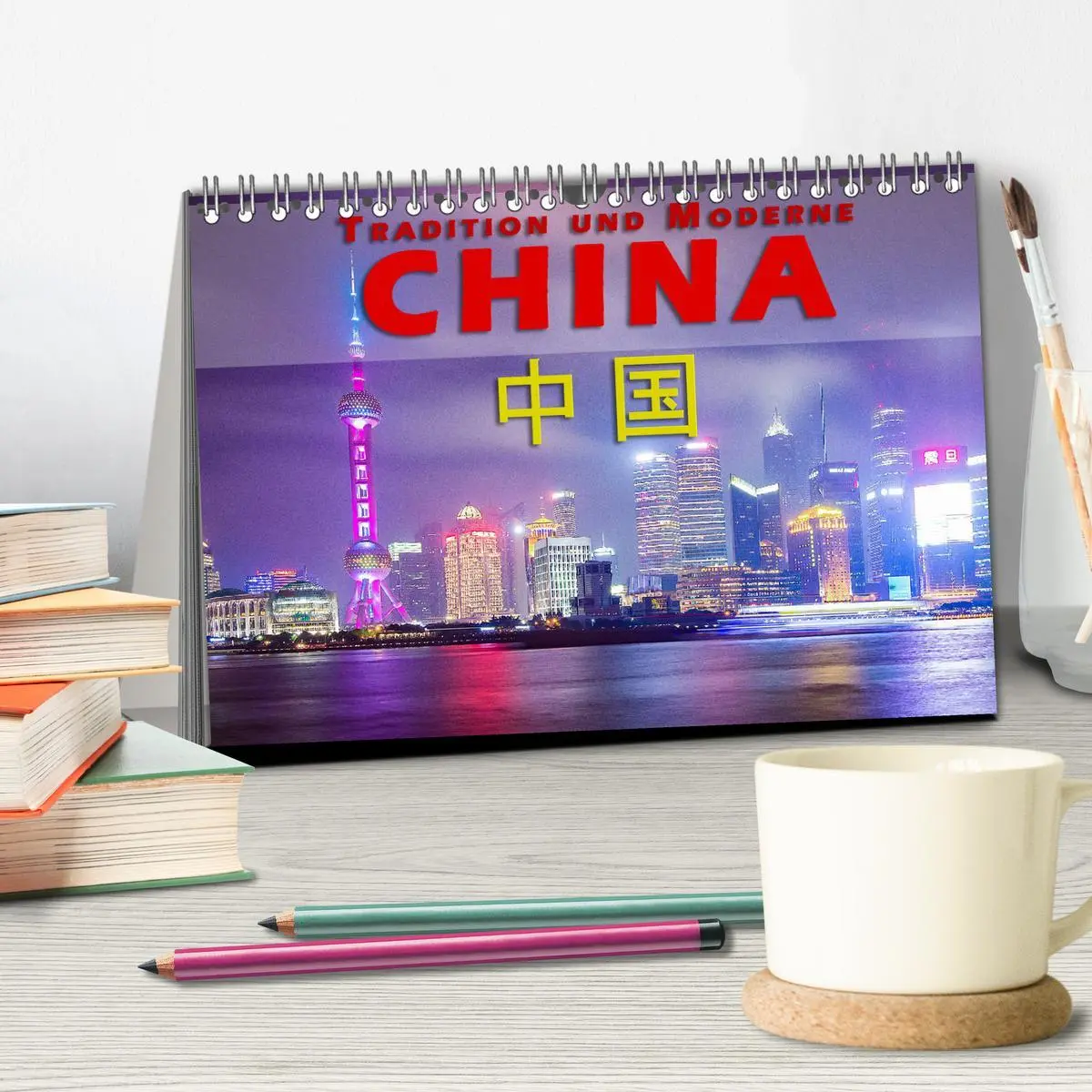Bild: 9783457875322 | China - Tradition und Moderne (Tischkalender 2026 DIN A5 quer),...