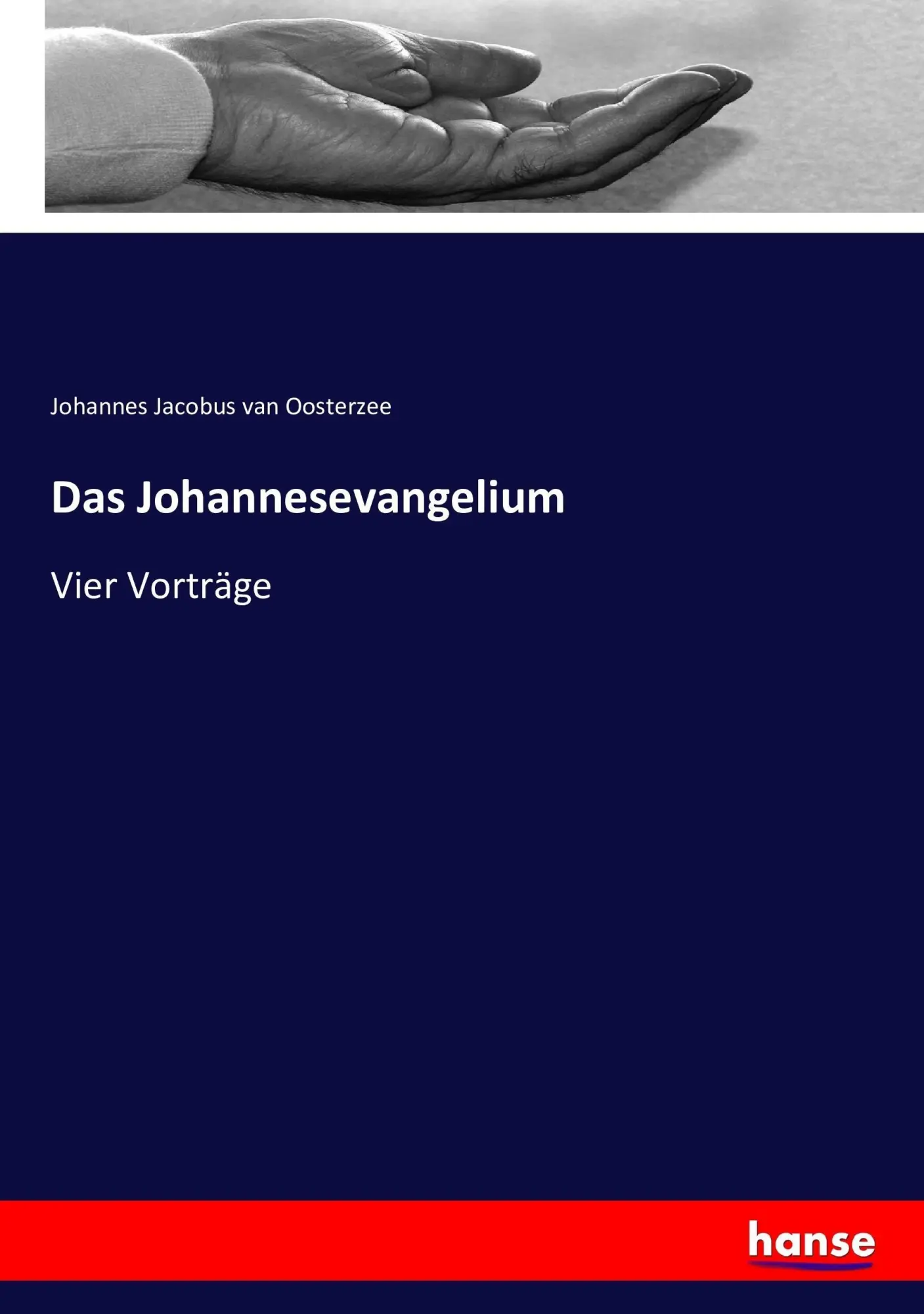 Cover: 9783743365322 | Das Johannesevangelium | Vier Vorträge | Oosterzee | Taschenbuch