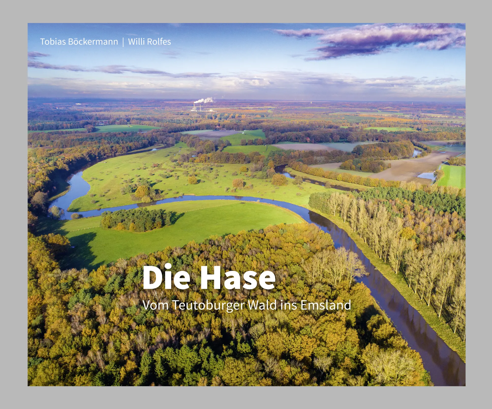Cover: 9783945565322 | Die Hase | Vom Teutoburger Wald ins Emsland | Böckermann (u. a.)