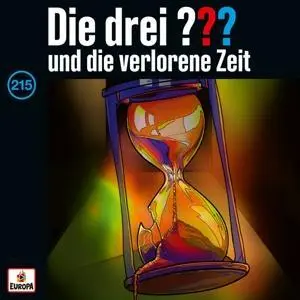 Cover: 194399315422 | Die drei ??? 215 und die verlorene Zeit | Die Drei ??? | Audio-CD