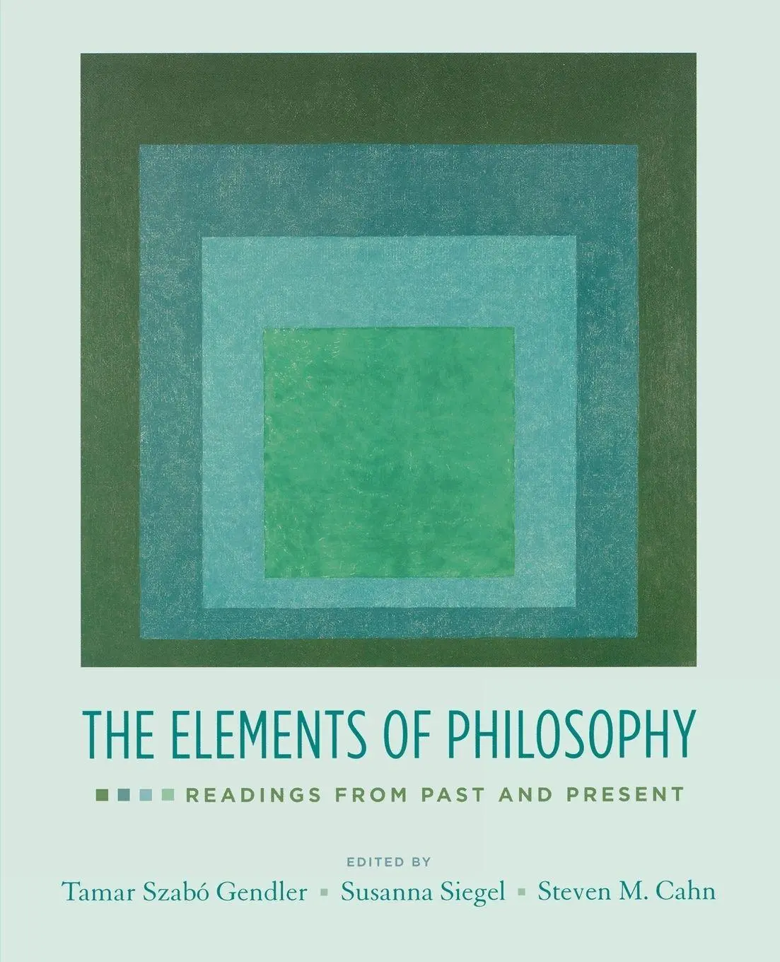 Cover: 9780195335422 | The Elements of Philosophy | Readings from Past and Present | Buch