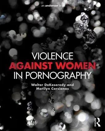 Cover: 9781455775422 | Violence against Women in Pornography | Walter DeKeseredy (u. a.)