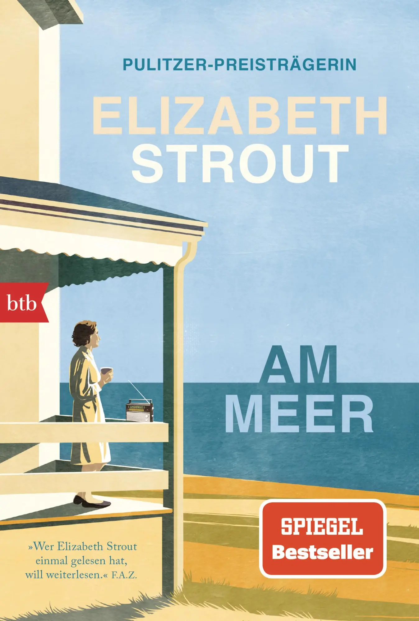 Cover: 9783442775422 | Am Meer | Roman | Elizabeth Strout | Taschenbuch | 288 S. | Deutsch