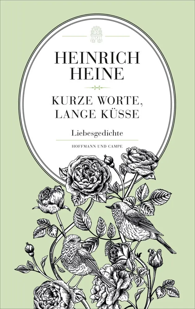 Cover: 9783455405422 | Kurze Worte, lange Küsse | Liebesgedichte | Heinrich Heine | Buch