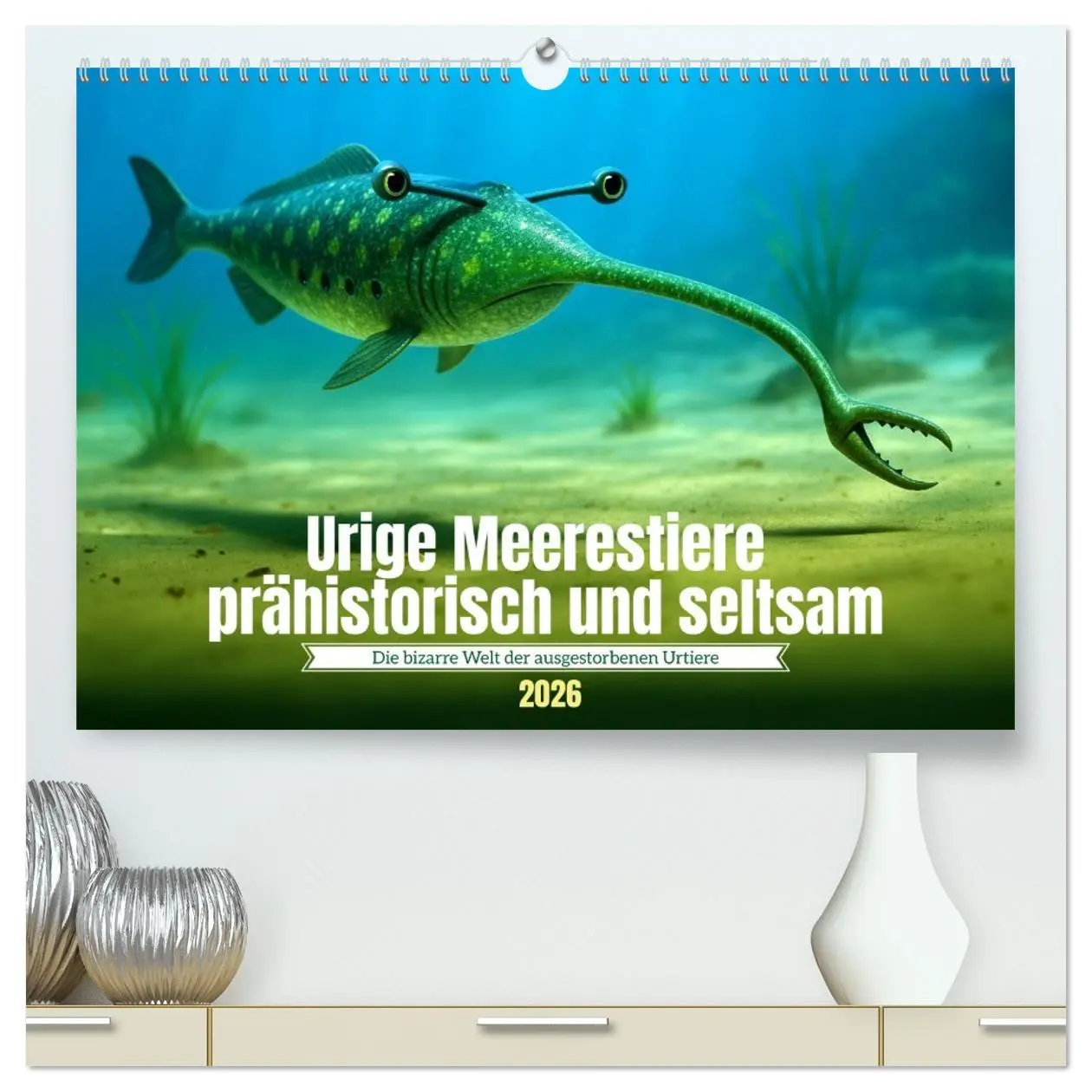Cover: 9783516645422 | Urige Meerestiere prähistorisch und seltsam (hochwertiger Premium...