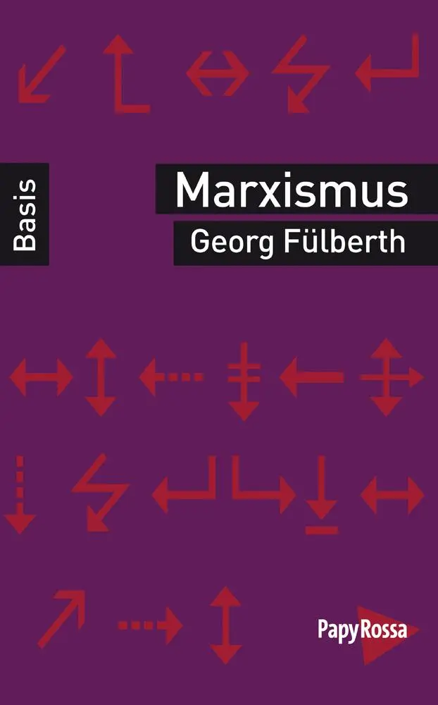 Cover: 9783894385422 | Marxismus | Georg Fülberth | Taschenbuch | 110 S. | Deutsch | 2014