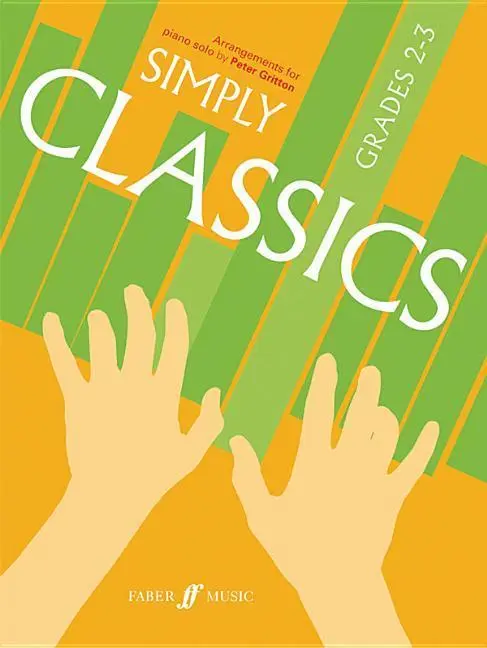 Cover: 9780571525522 | Simply Classics. Piano Grades 2-3 | Taschenbuch | Simply Classics