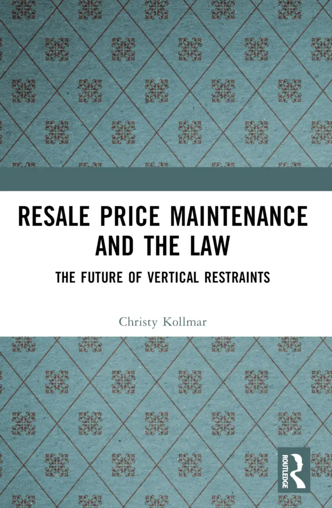Cover: 9781032315522 | Resale Price Maintenance and the Law | Christy Kollmar | Taschenbuch