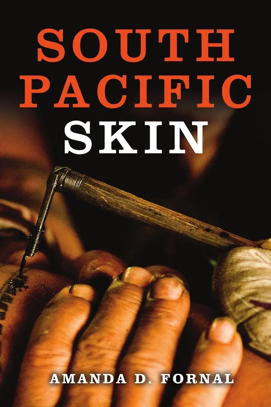 Cover: 9781257835522 | South Pacific Skin | Amanda D Fornal | Taschenbuch | Englisch | 2012