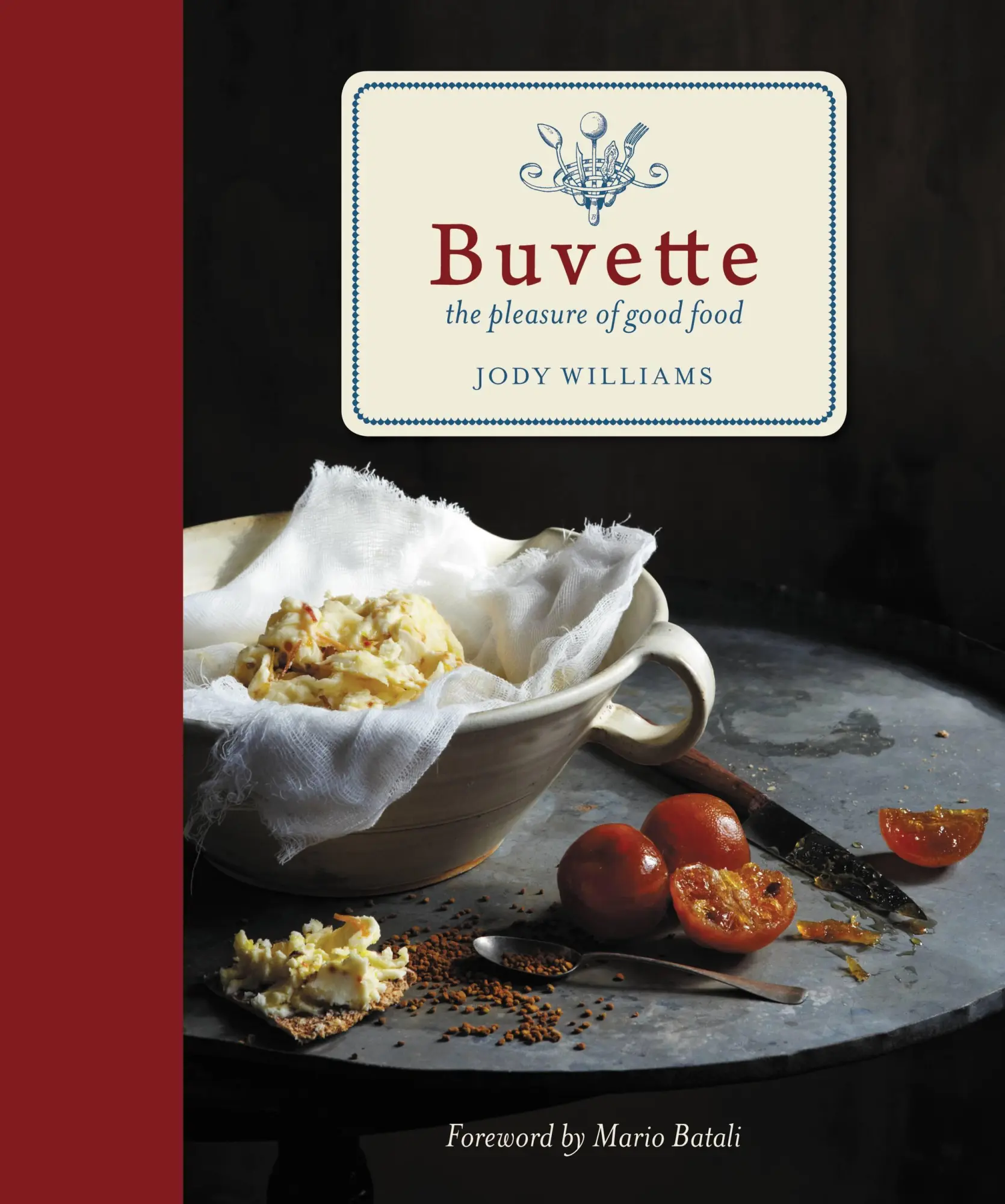 Cover: 9781455525522 | Buvette | The Pleasure of Good Food | Jody Williams | Buch | Gebunden