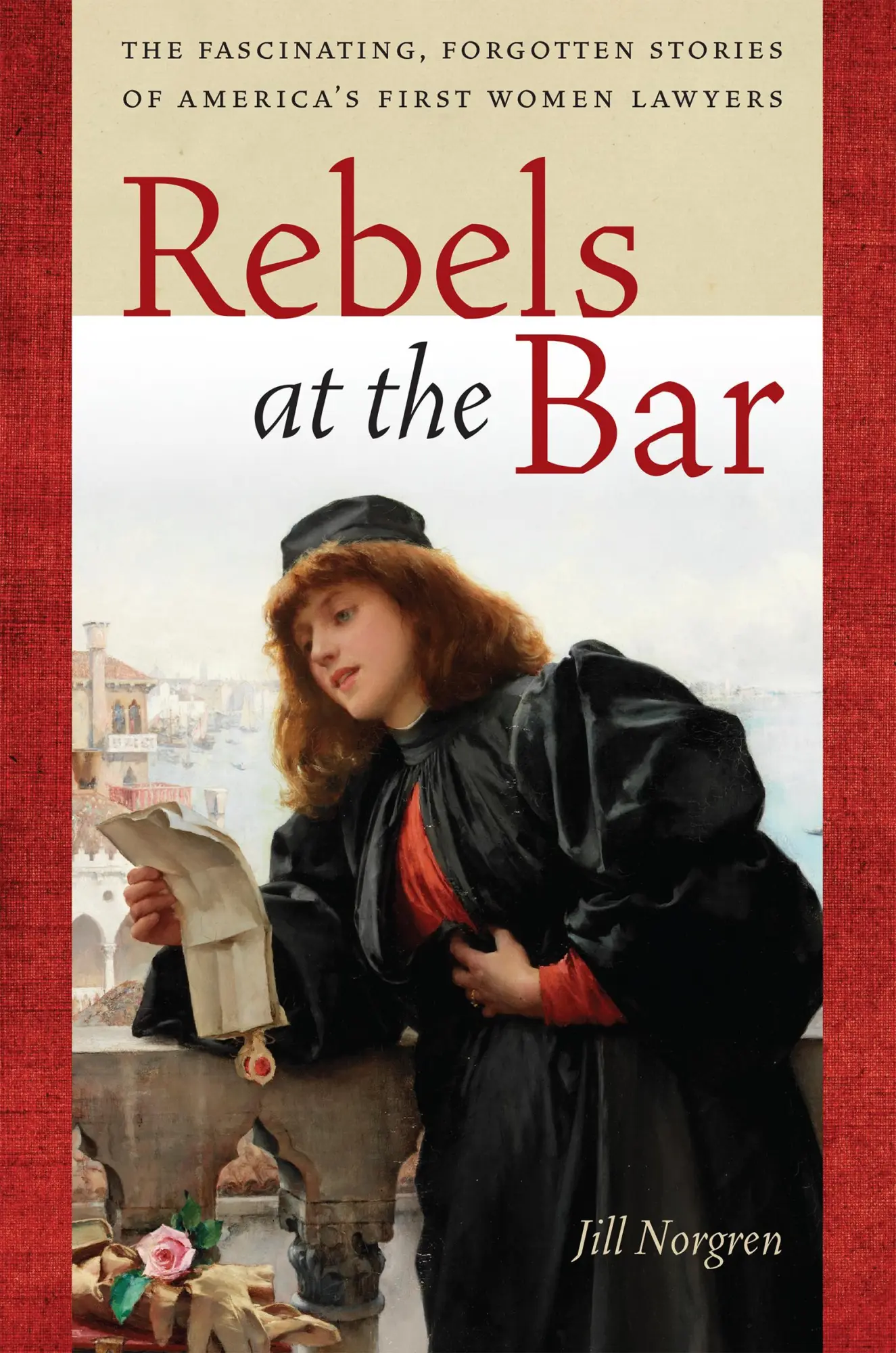Cover: 9781479835522 | Rebels at the Bar | Jill Norgren | Taschenbuch | Englisch | 2016