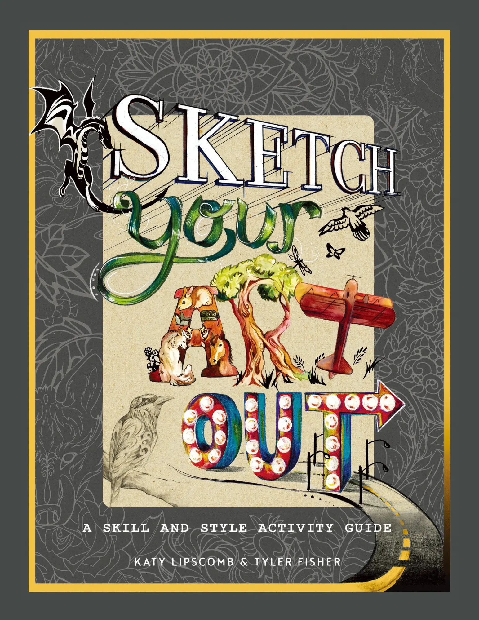 Cover: 9781944515522 | Sketch Your Art Out: A Skill and Style Guide | Katy Lipscomb | Buch