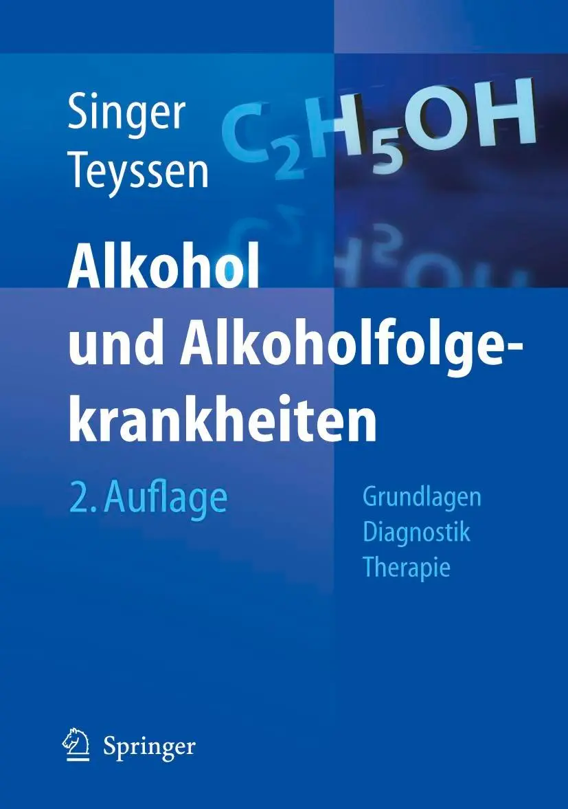 Cover: 9783540225522 | Alkohol und Alkoholfolgekrankheiten | Alexander Schneider (u. a.)