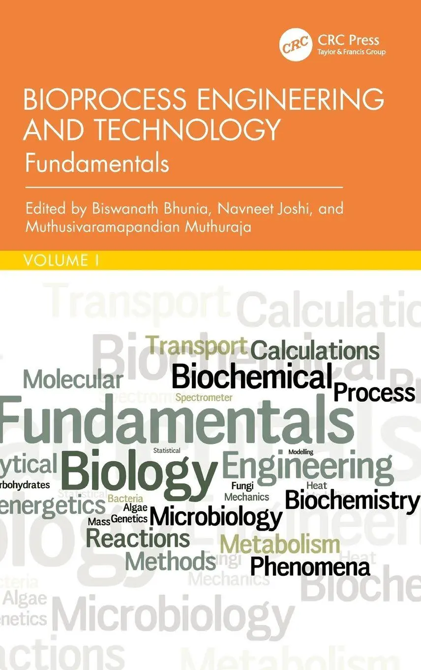Cover: 9780367675622 | Bioprocess Engineering and Technology | Fundamentals | Bhunia (u. a.)