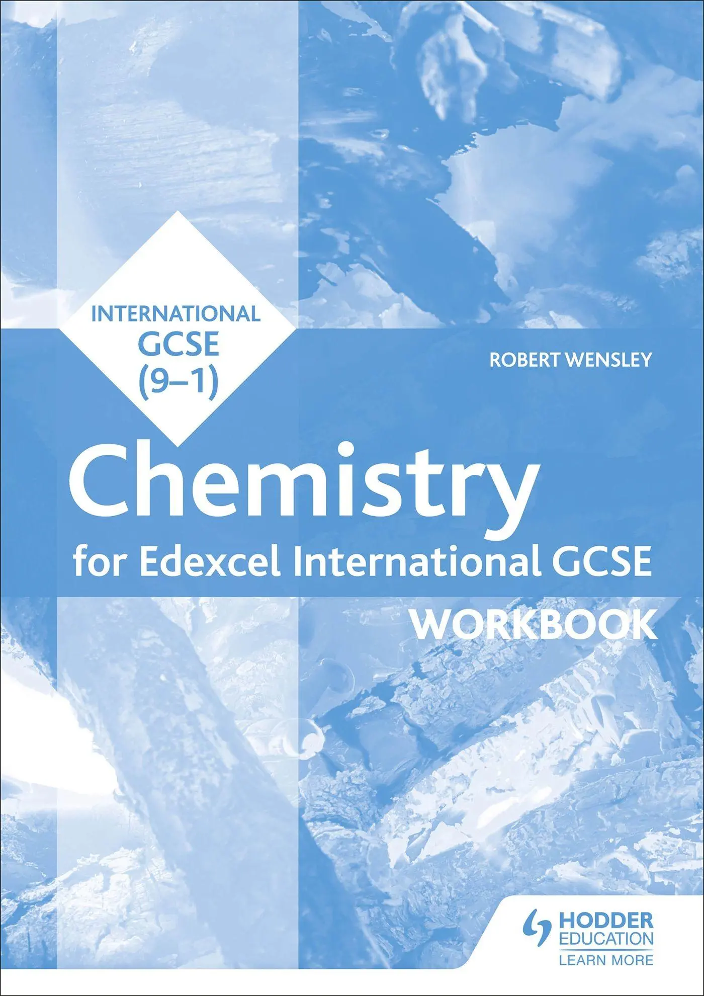 Cover: 9781510405622 | Edexcel International GCSE Chemistry Workbook | Robert Wensley | Buch