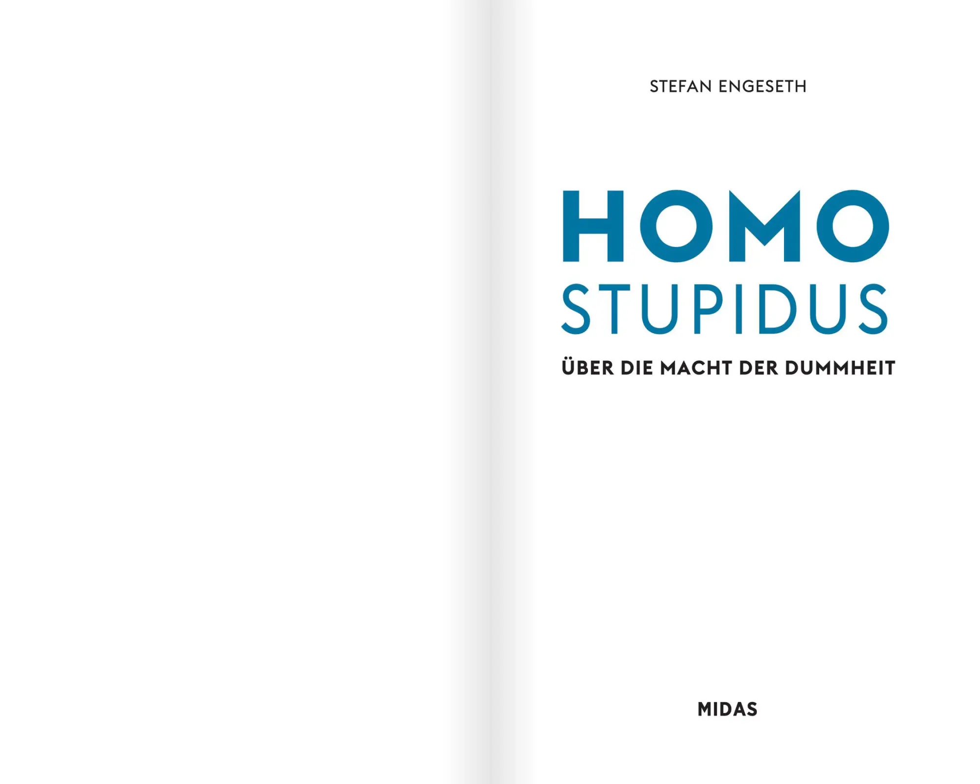 Bild: 9783038765622 | Homo Stupidus | Über die Macht der Dummheit | Stefan Engeseth | Buch