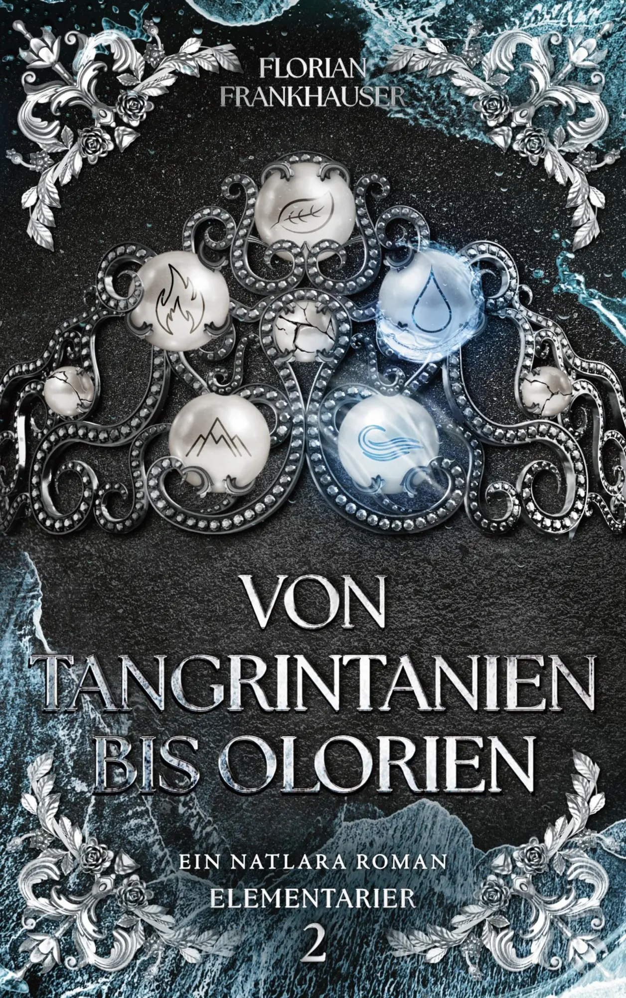 Cover: 9783819285622 | Von Tangrintanien bis Olorien | Ein Natlara Roman | Frankhauser | Buch
