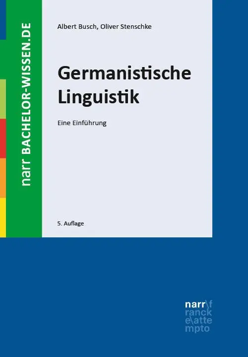 Cover: 9783823385622 | Germanistische Linguistik | Eine Einführung | Albert Busch (u. a.)