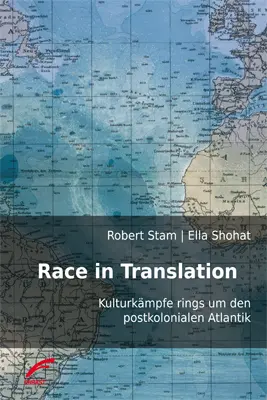 Cover: 9783897715622 | Race in Translation | Robert Stam (u. a.) | Taschenbuch | 456 S.