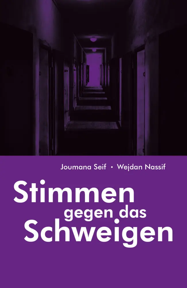 Cover: 9783948675622 | Stimmen gegen das Schweigen | Joumana Seif (u. a.) | Buch | 126 S.