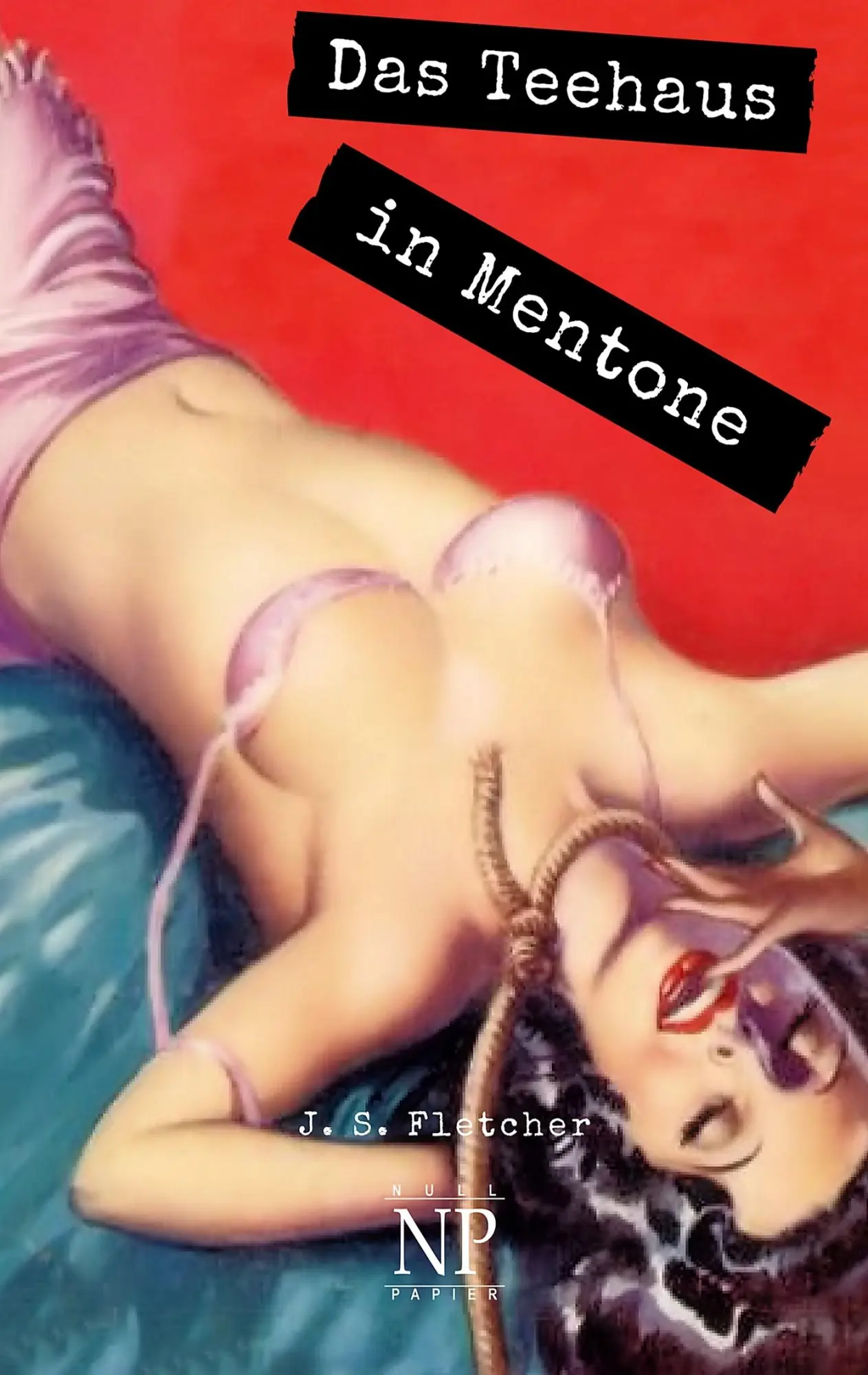 Cover: 9783962815622 | Das Teehaus in Mentone | Kriminalroman | J. S. Fletcher | Taschenbuch