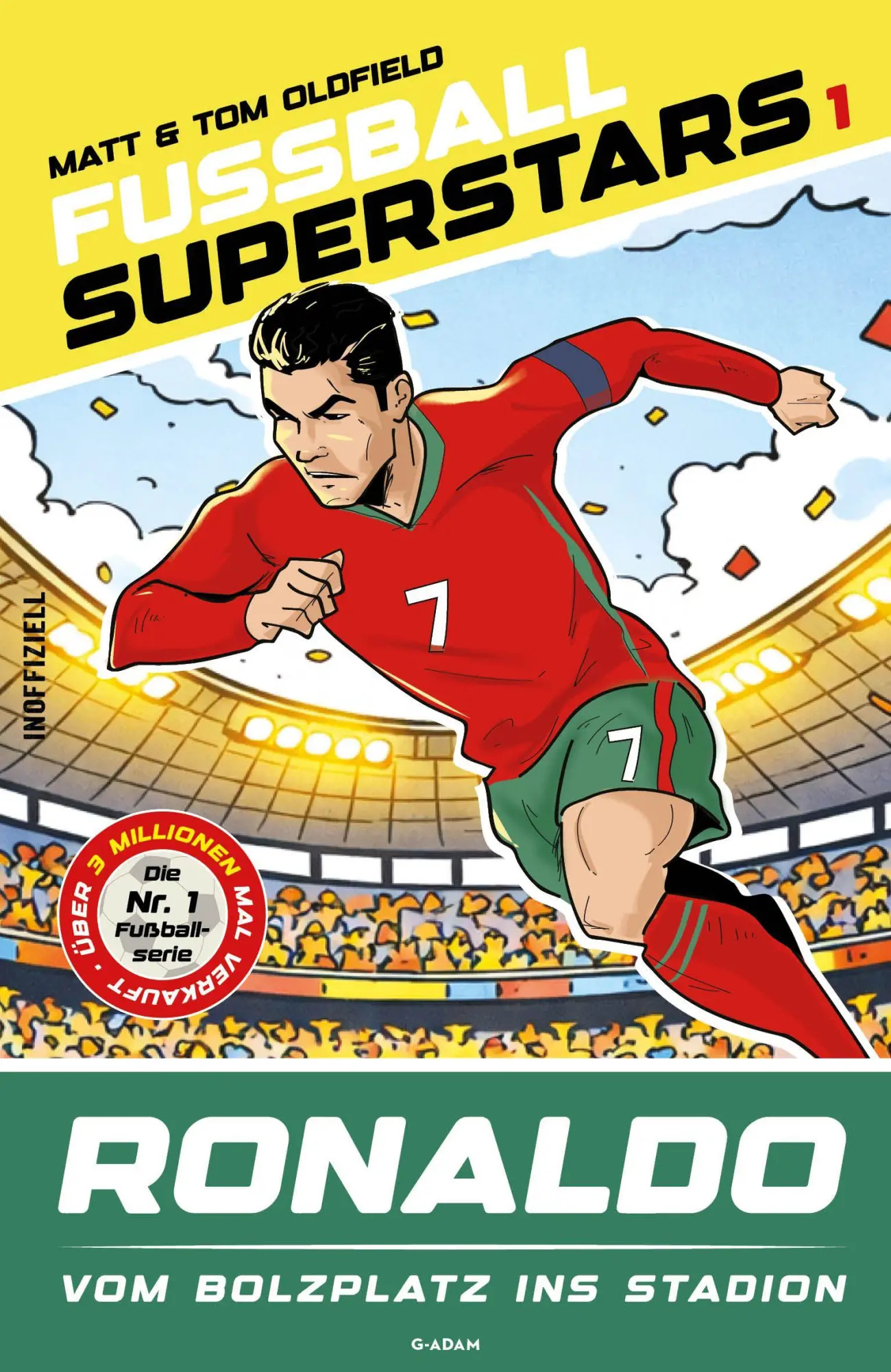 Cover: 9786156345622 | RONALDO | Vom Bolzplatz ins Stadion | Matt Oldfield (u. a.) | Buch