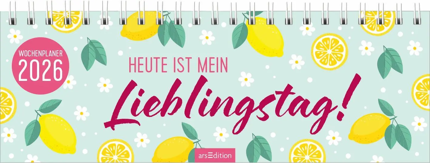 Cover: 4014489135722 | Tischkalender Heute ist mein Lieblingstag! 2026 | Kalender | 128 S.
