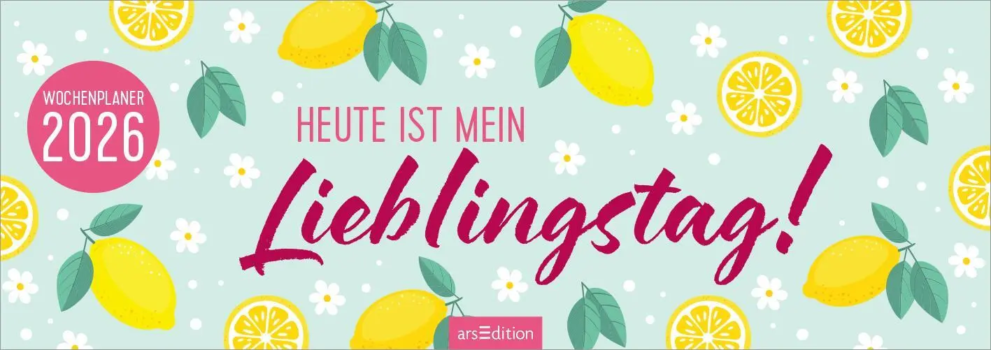 Bild: 4014489135722 | Tischkalender Heute ist mein Lieblingstag! 2026 | Kalender | 128 S.