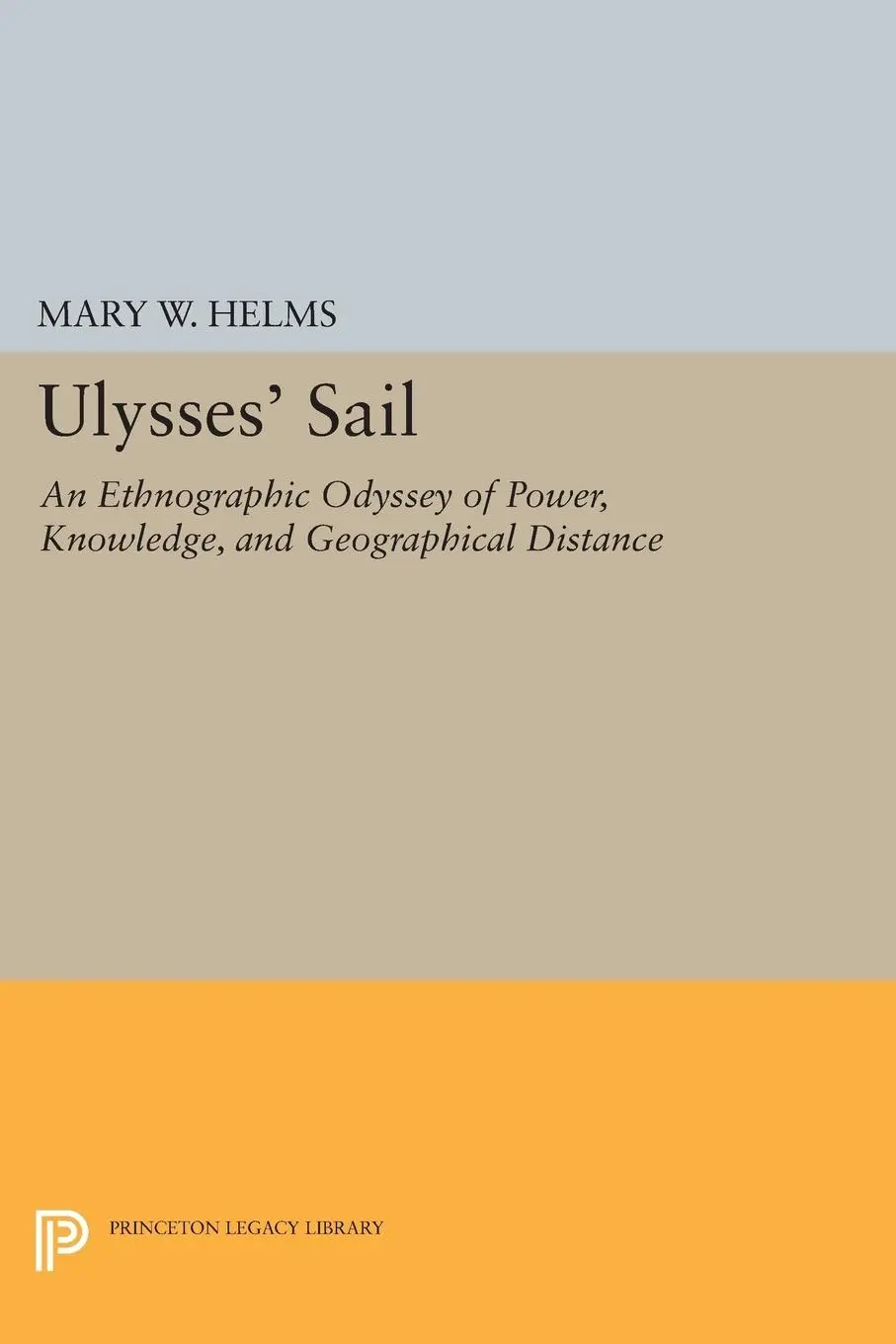 Cover: 9780691605722 | Ulysses' Sail | Mary W. Helms | Taschenbuch | Paperback | Englisch