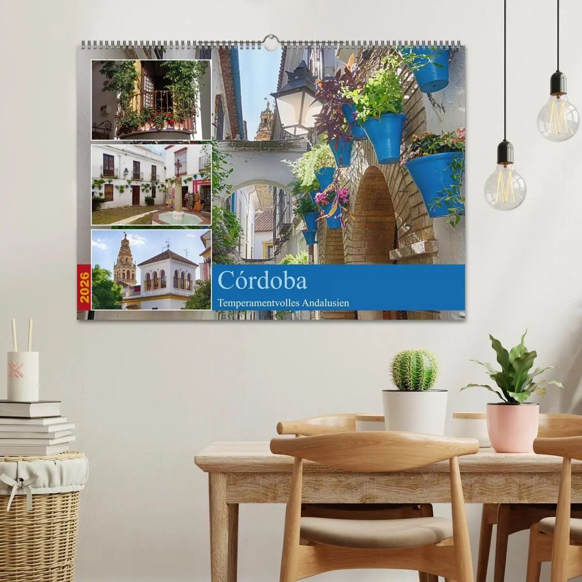 Bild: 9783457525722 | Córdoba -Temperamentvolles Andalusien (Wandkalender 2026 DIN A2...