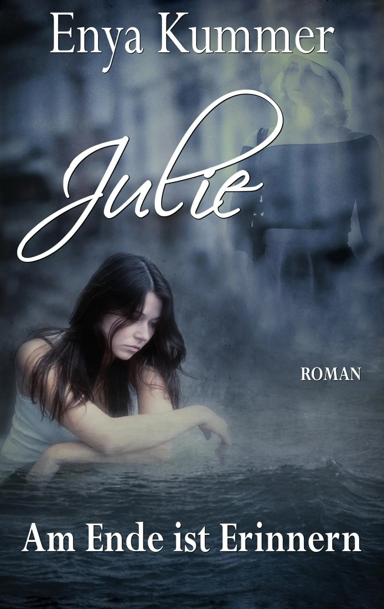 Cover: 9783740735722 | Julie | Am Ende ist Erinnern | Enya Kummer | Taschenbuch | Paperback