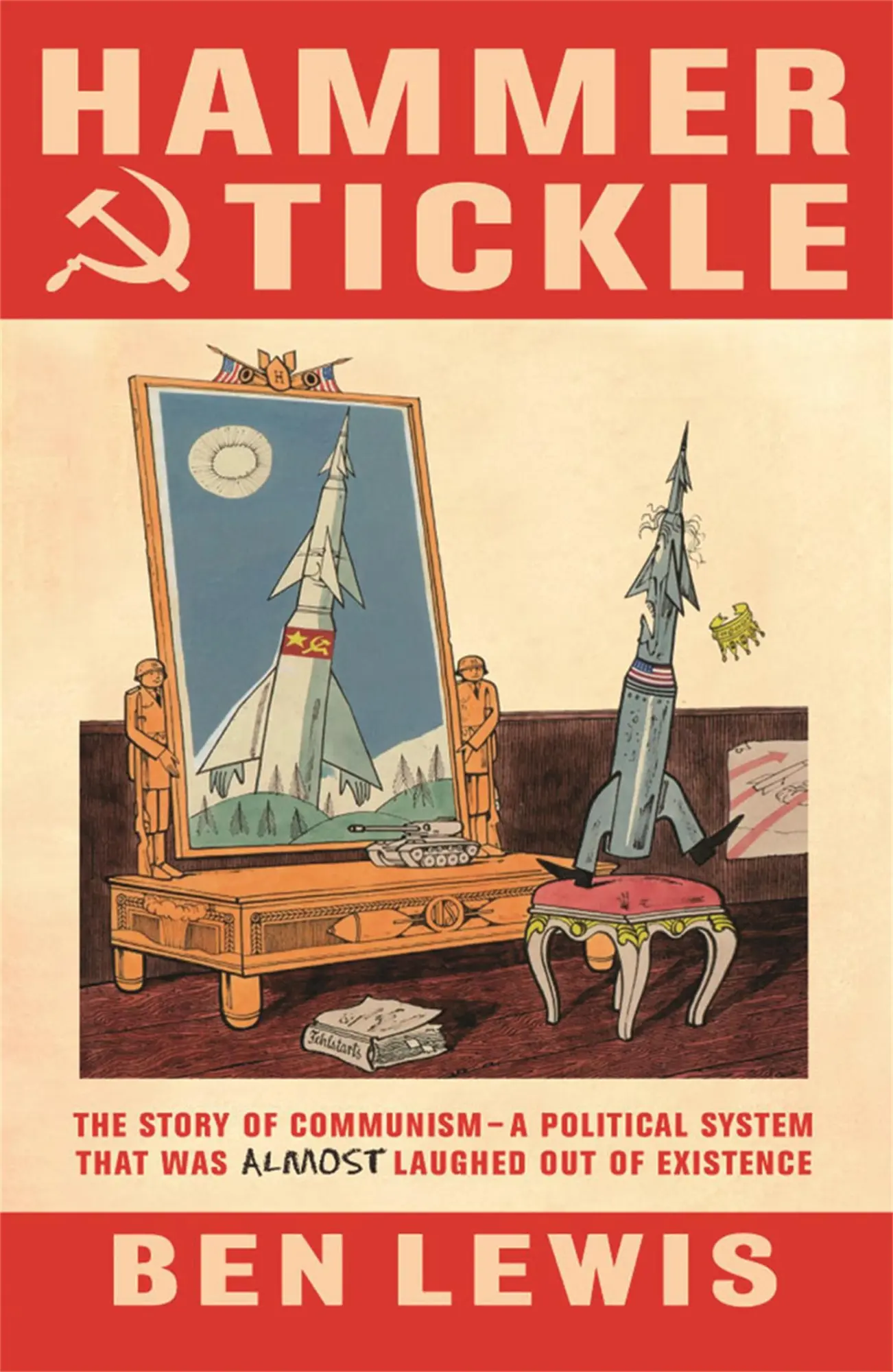 Cover: 9780753825822 | Hammer And Tickle | Ben Lewis | Taschenbuch | Kartoniert / Broschiert