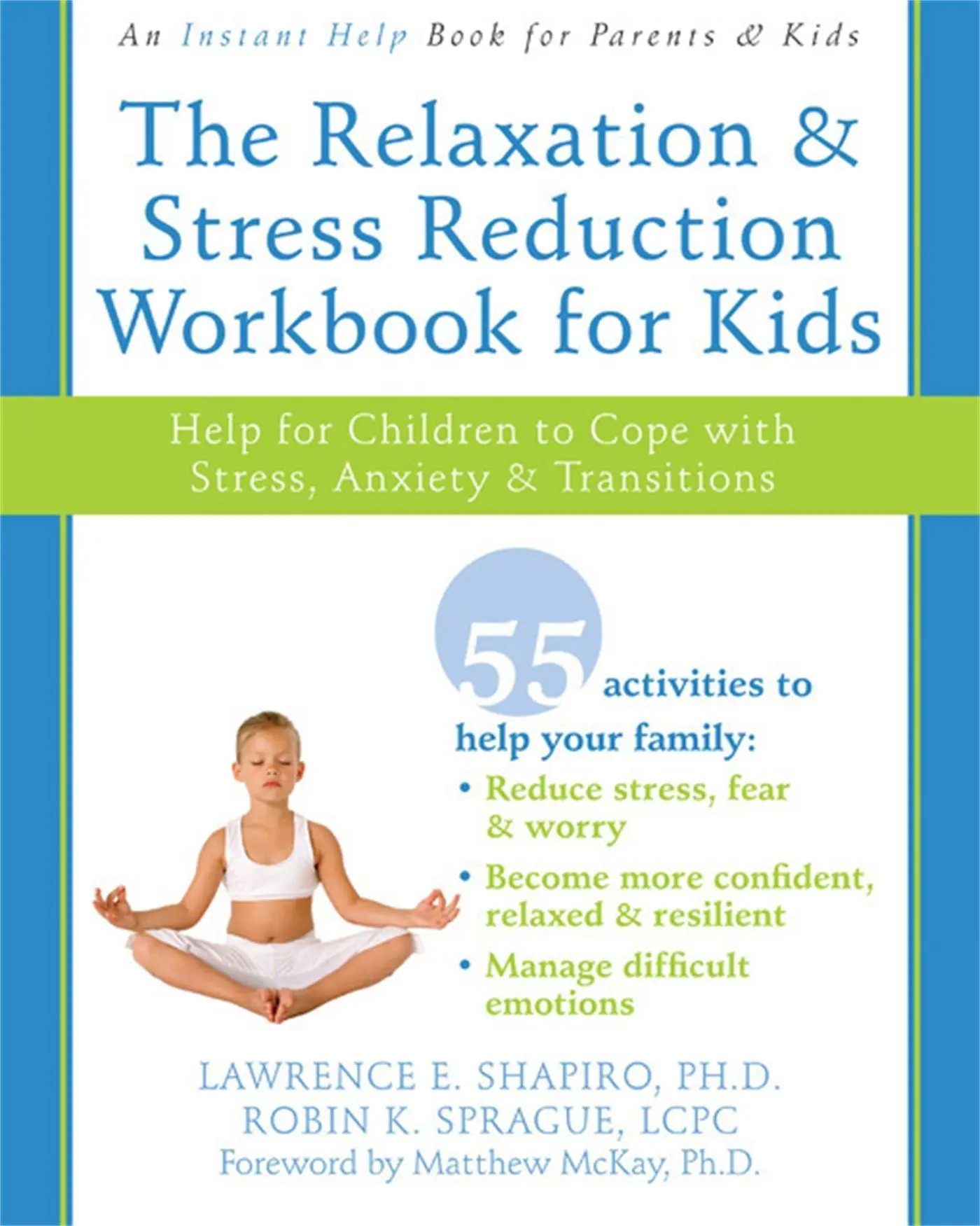 Cover: 9781572245822 | The Relaxation and Stress Reduction Workbook for Kids | Taschenbuch