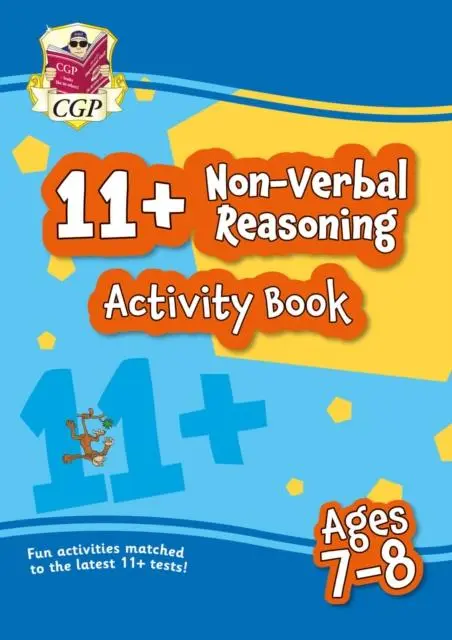 Cover: 9781789085822 | 11+ Activity Book: Non-Verbal Reasoning - Ages 7-8 | Cgp Books | Buch